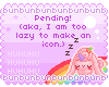 . bun [Brownie Vissi]