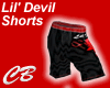 CB Lil' Devil Shorts
