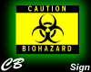 CB Biohazard Sign