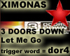 3 Doors Down-Let Me Go