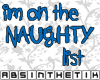 *TiK* Naughty List