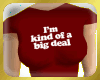 Big Deal Tee
