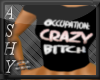 [BE] Crazy Bitch Tee
