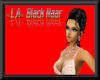 ~L.A~ Black Naar