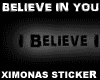 Product Image for [XlMONAS]BelieveInYou