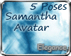 [E] Samantha Avatar