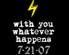 With u Whatever Happen