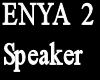 !BB! ENYA2 Speaker