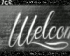 [Ice] Welcome <3