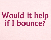 Bounce Tee