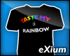 Taste My Rainbow X-Shirt