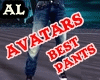 BEST AVATZ PANTZ
