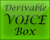 Voice sound music DERV.