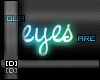 [D] Brightest Eyes�