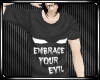 EmbraceYourEvil .:V:.
