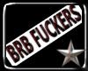 *mh*BRB F*ckers BodySign