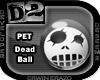 [D2] Dead Ball