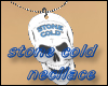 stone cold necklace