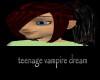 Teenage Vampire Dream