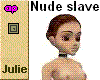 (JS) Nude slave girl