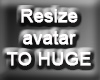 Resize Avatar To HUGE