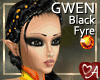 Gwen Black Fyre