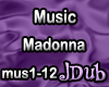 Music Madonna jDub
