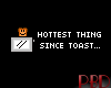 [b] Hott Toast