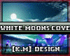 [KM] White Moons Coven