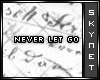 Never let go