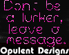 Dont Lurk leave message