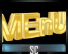 !SC MEnU SIGN