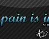 {A} Pain,Suffering
