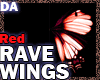Red Rave Wings