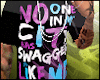:BK: Swagger Like me Tee
