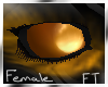 (F) Gold Eyes [FT]
