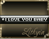I Love You Baby
