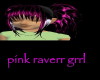 Pink Raverr Grrl