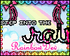 *Rd Step into the rainbo