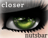 n: closer green eyes /F