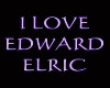 I Love Edward Elric