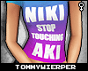 [T] Niki Stop (Custom)