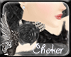 +M.BlackRose~Choker