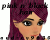 |A| Pink Black Hair