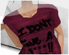 !S I don't give a F***