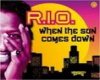 R.I.O. - When the Sun Co