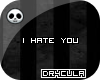 [D]� |-HateYou-|