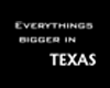 [Sel] Everytin....Texas