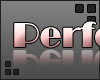 Perfectionist