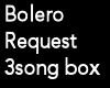!BB!Bolero Request